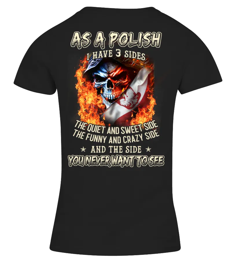 AS A POLISH I HAVE 3 SIDES Camiseta cuello pico Mujer