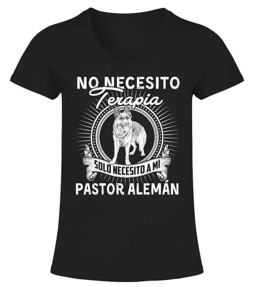 No necesito terapia solo necesito a mi pastror Alemán Camiseta cuello pico Mujer