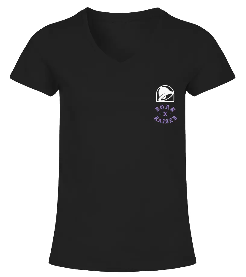 Taco Bell Born X Raised Shirt 2022 Camiseta cuello pico Mujer
