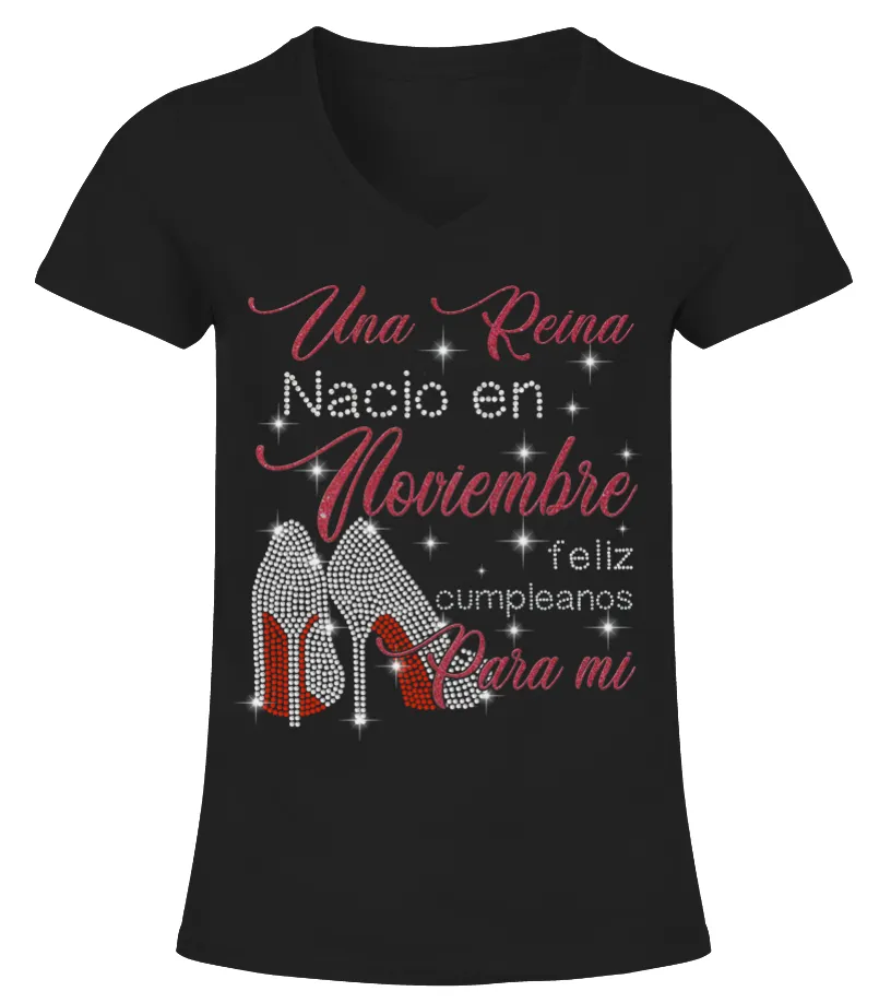Una reina nacio en agosto feliz cumpleaños para mi Camiseta cuello pico Mujer